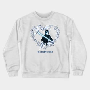 I Can Fix Him Crewneck Sweatshirt